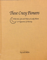 Bookjacket for: Those Crazy Pioneers